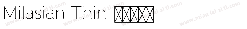 Milasian Thin字体转换